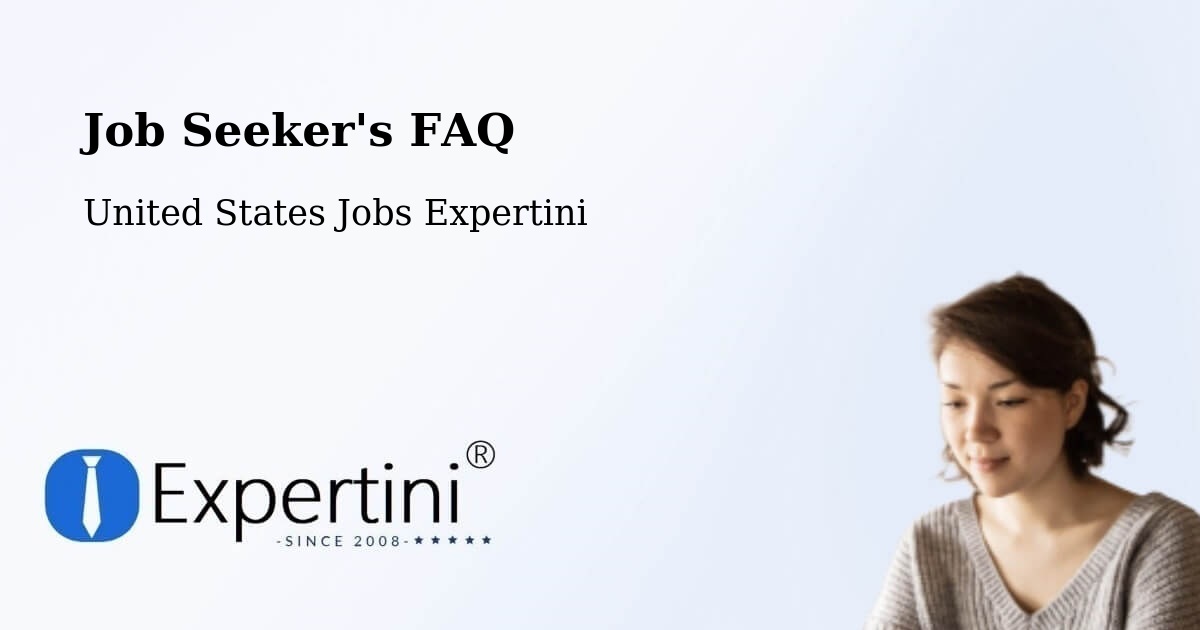 Job Seeker FAQ – Blue Island - United States Jobs Expertini